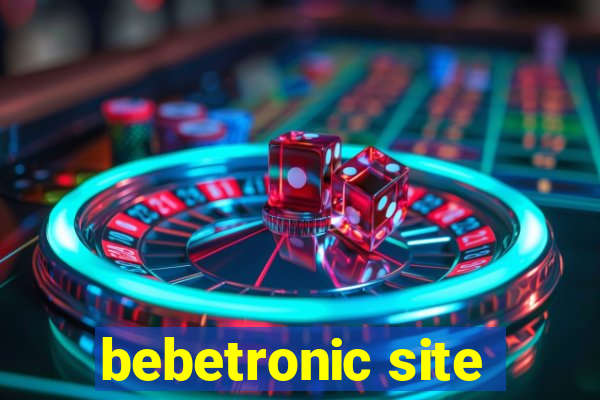 bebetronic site